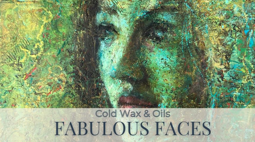 TEXTURIERTE PORTRÄTS IN ÖL UND COLD WAX